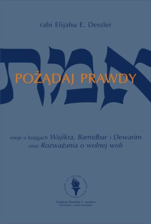 POŻĄDAJ PRAWDY cz. II
